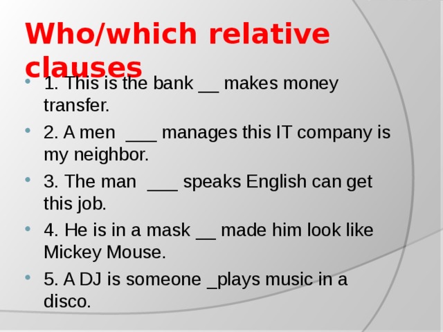 Who/which relative clauses