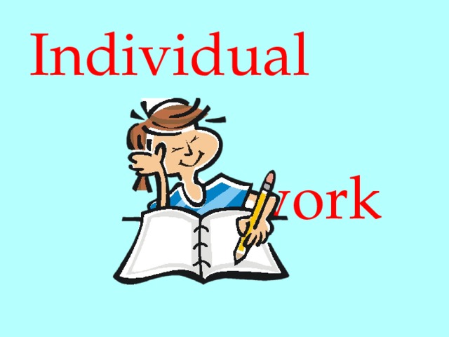 Individual  work