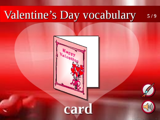 Valentine’s Day vocabulary 5 / 9 card