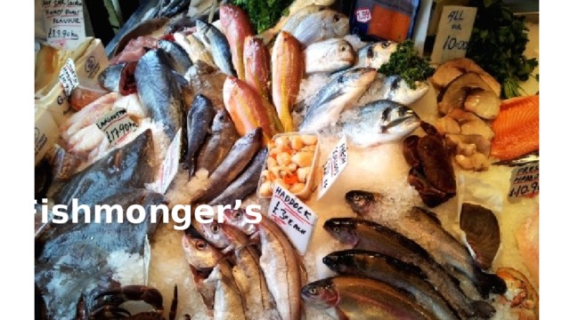Fishmonger’s