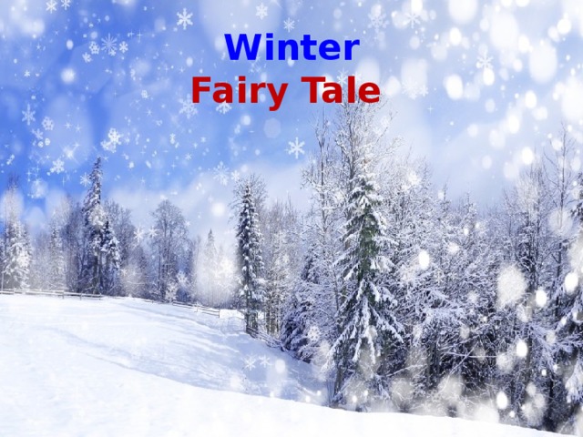 Winter  Fairy Tale