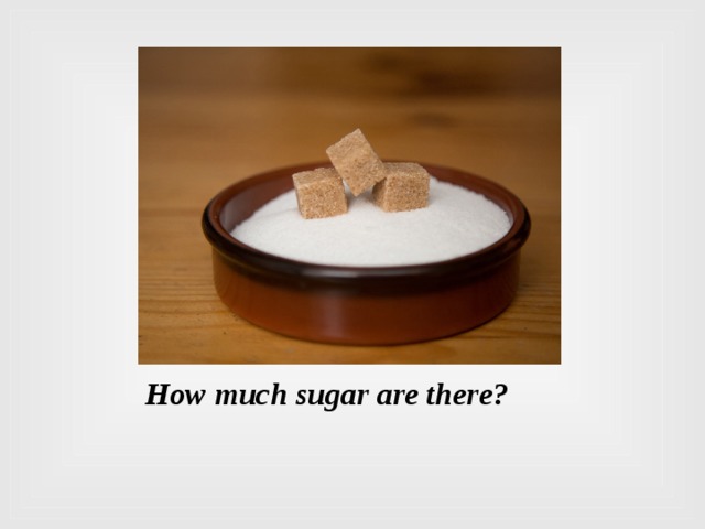 How much sugar are there?