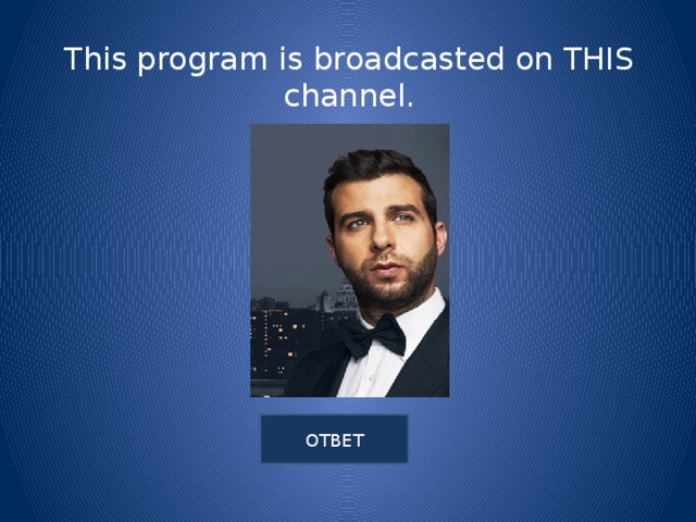 This program is broadcasted on THIS channel.