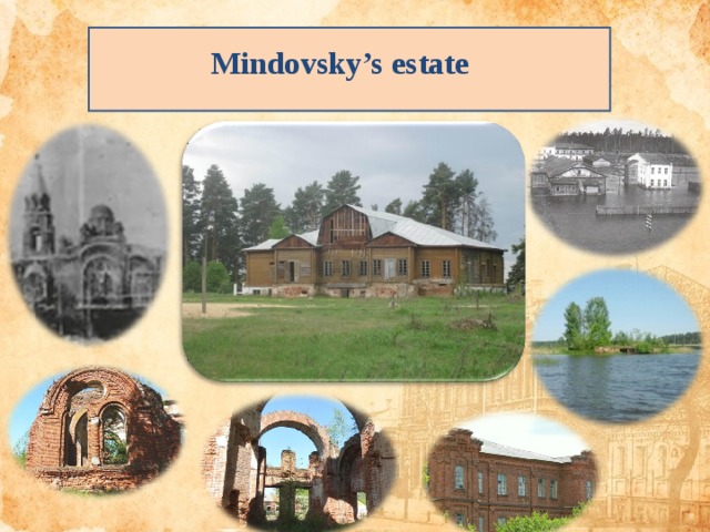 Mindovsky’s estate