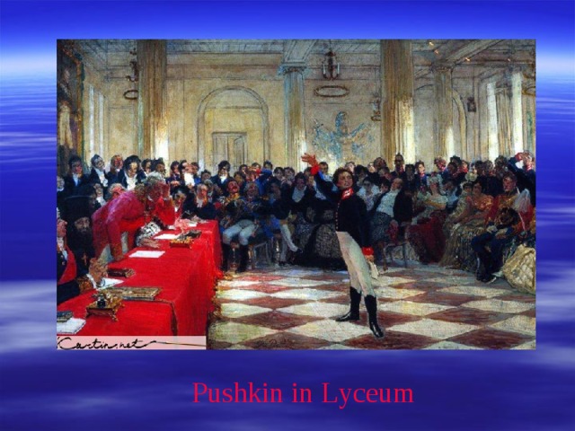 Pushkin in L yceum