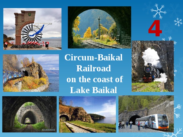 4 Circum-Baikal Railroad   on the coast of Lake Baikal