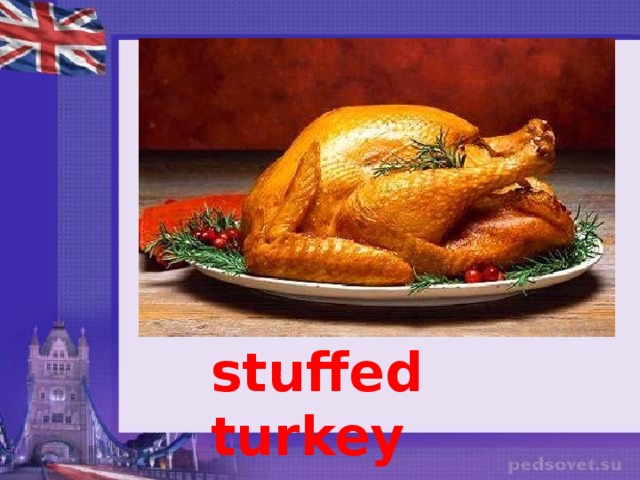 stuffed turkey