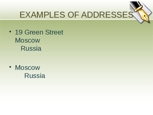 EXAMPLES OF ADDRESSES