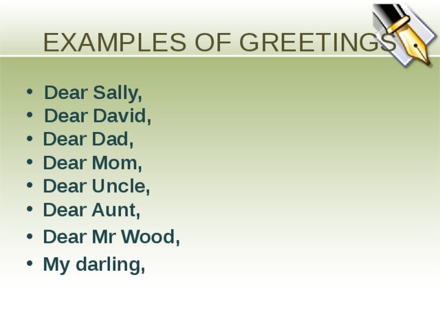 EXAMPLES OF GREETINGS