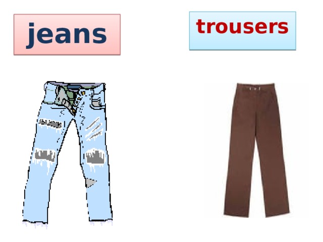 trousers jeans