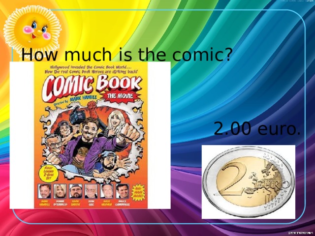 How much is the comic? 2.00 euro.