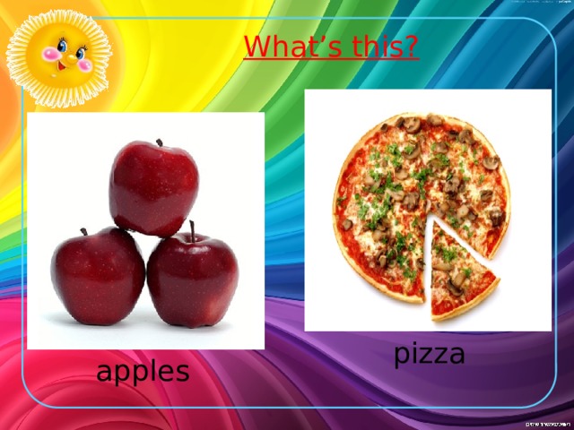 What’s this? pizza apples