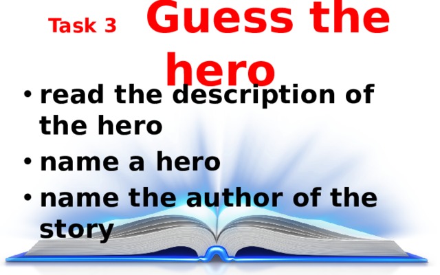 Task 3 Guess the hero