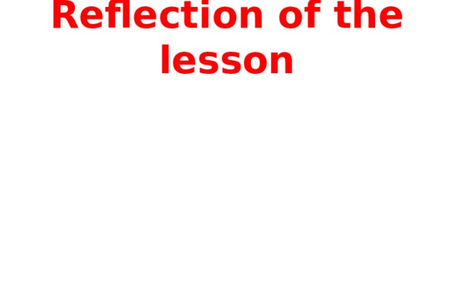 Reflection of the lesson