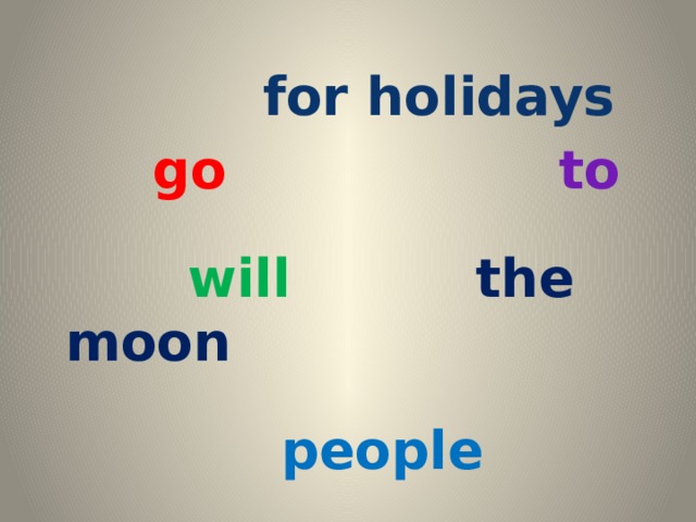 for holidays  go to   will the moon   people