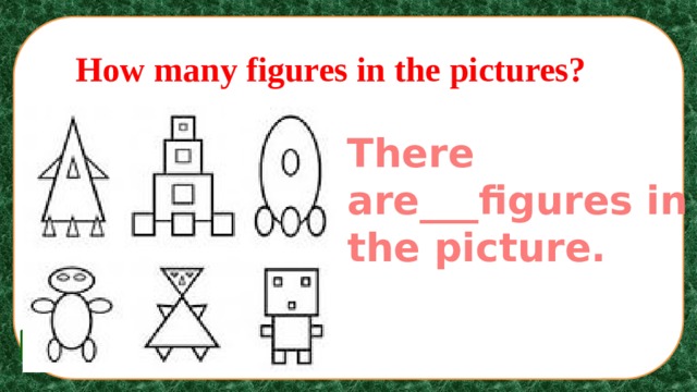 How many figures in the pictures? There are___figures in the picture.