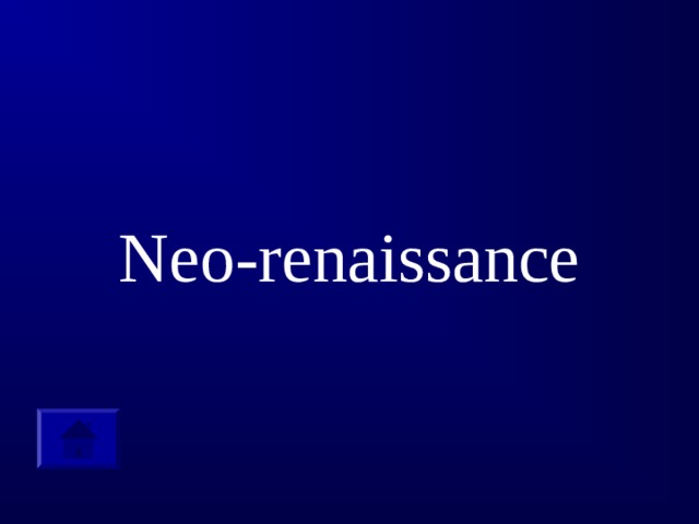 Neo-renaissance
