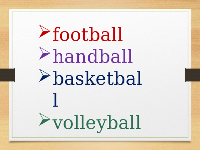 football handball basketball volleyball