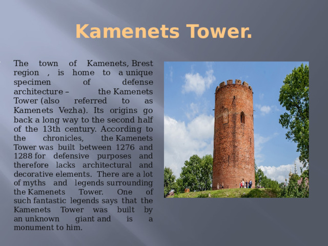 Kamenets Tower.