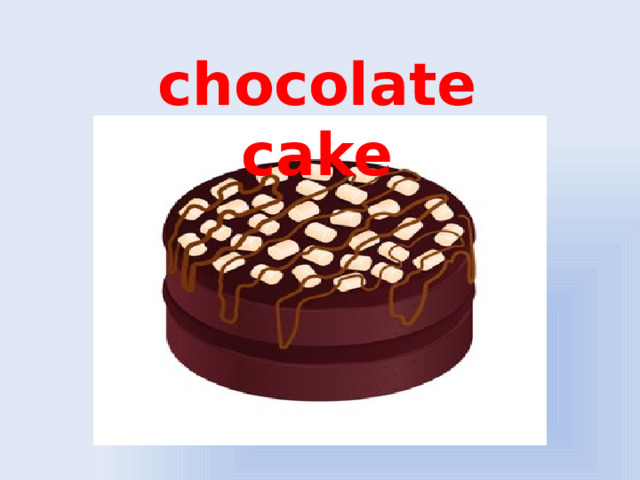 chocolate cake