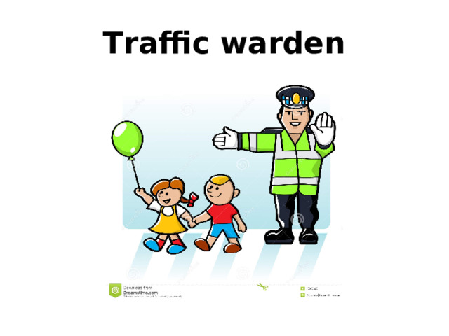 Traffic warden