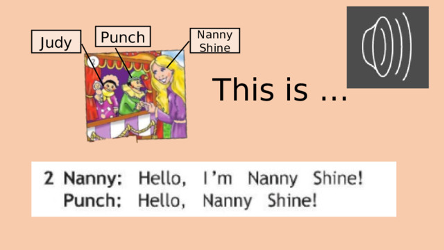 Punch Nanny Shine Judy This is …